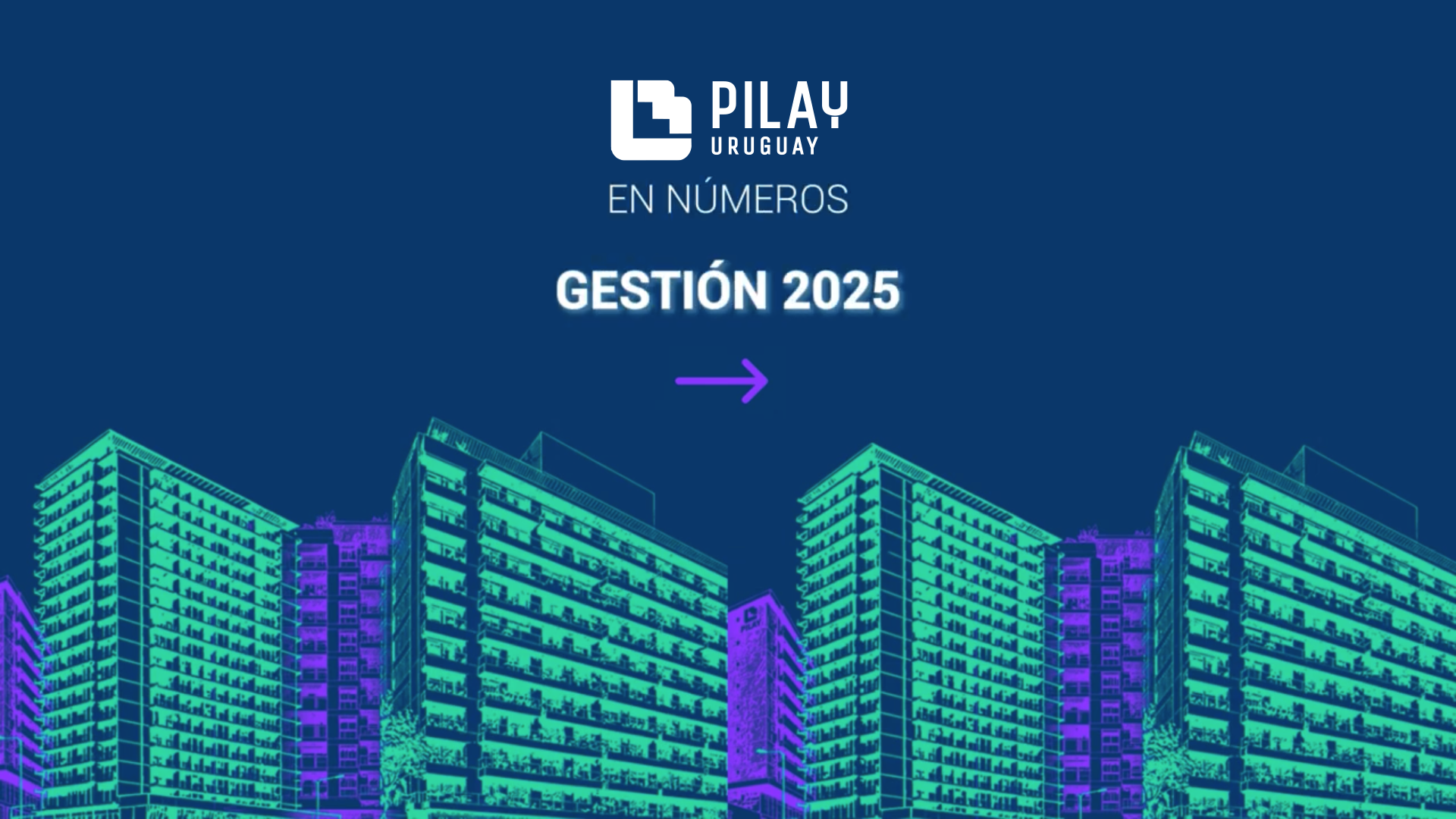 Pilay Uruguay 2025: planificación, crecimiento e inversión inmobiliaria
